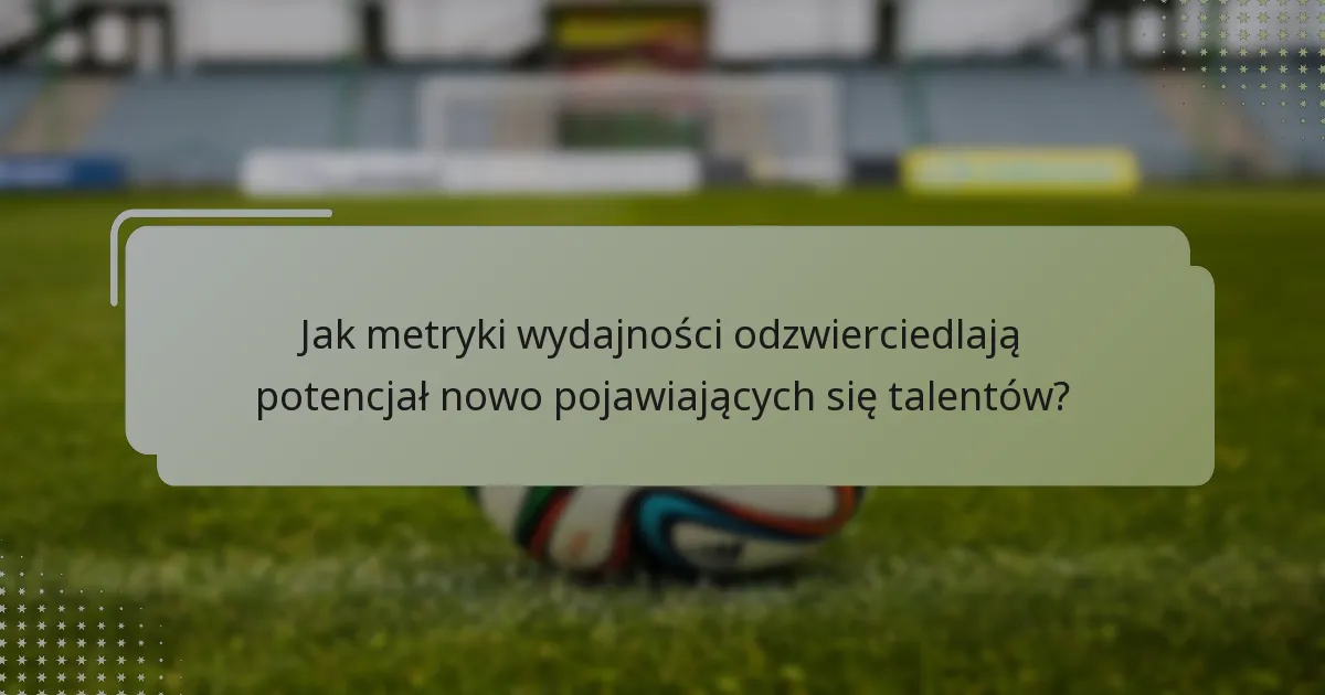 Jak wiek i doświadczenie wpływają na potencjał zawodników w futsalu kobiet?
