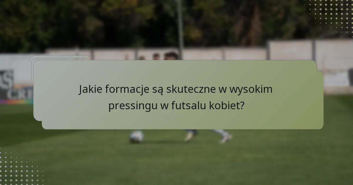 Jakie są konkretne role zawodników w systemach wysokiego pressingu?