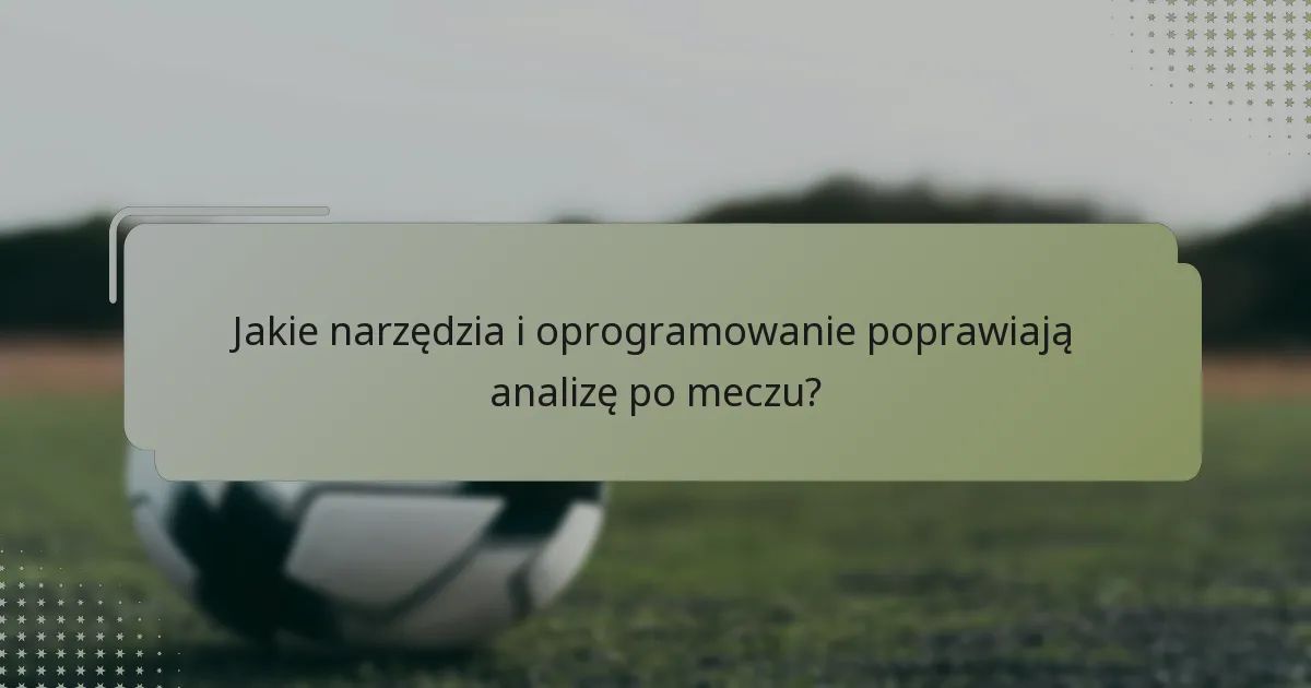 Jakie są obecne trendy w analizie po meczu w futsalu kobiet?