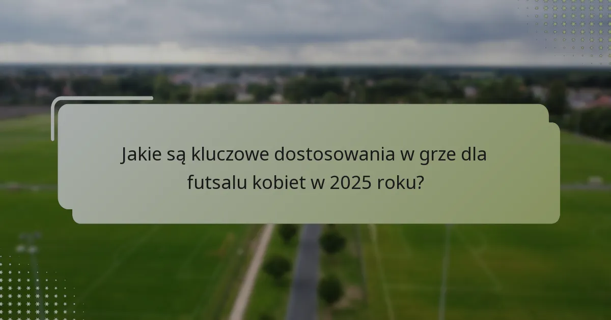 Jakie są najskuteczniejsze strategie adaptacyjne dla trenerów?