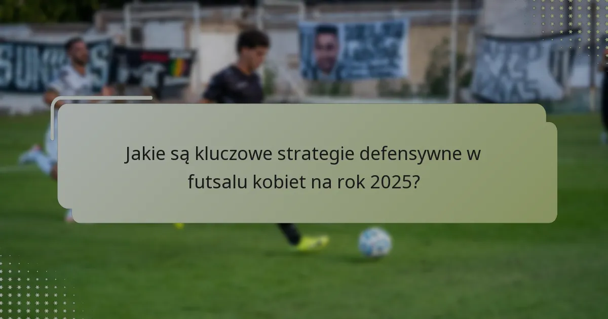 Jakie metryki są używane do oceny strategii defensywnych?